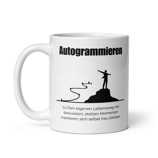 Autogrammieren Keramiktasse in Weiß - neues Wort für den Lebensweg - Front mit Henkel links - Wortstolz Design
