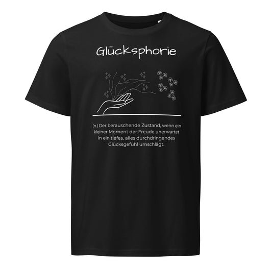 Glücksphorie T-Shirt in Schwarz aus Bio-Baumwolle - neues Wort für Freude und Glück - Front - Wortstolz Design