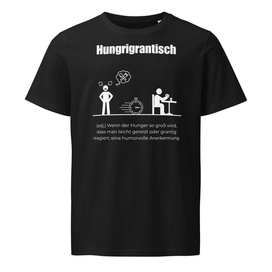 Hungrigrantisch T-Shirt in Schwarz aus Bio-Baumwolle - neues Wort für hungrig und grantig - Front - Wortstolz Design