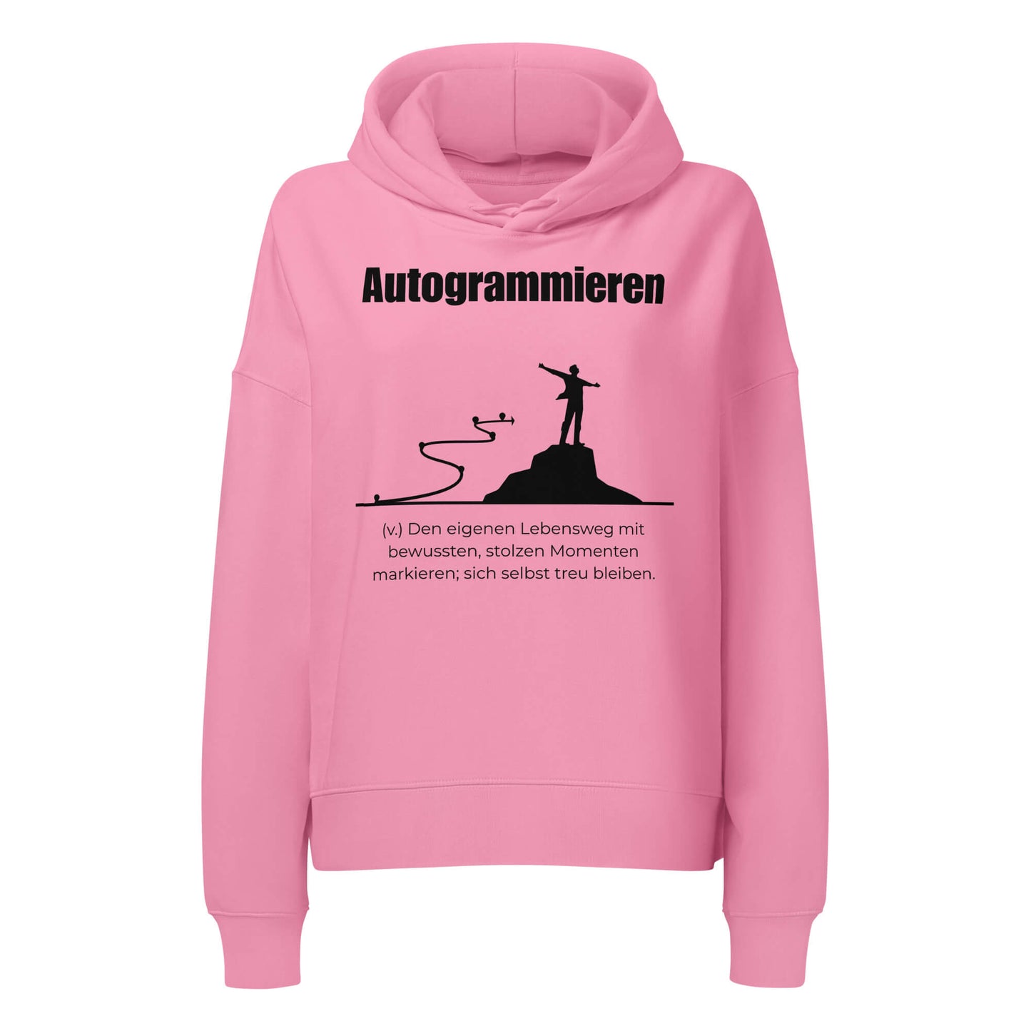 Autogrammieren Damen Hoodie in Bubble Pink – schwarzer Aufdruck, Bio-Baumwolle, femininer Schnitt – Wortstolz
