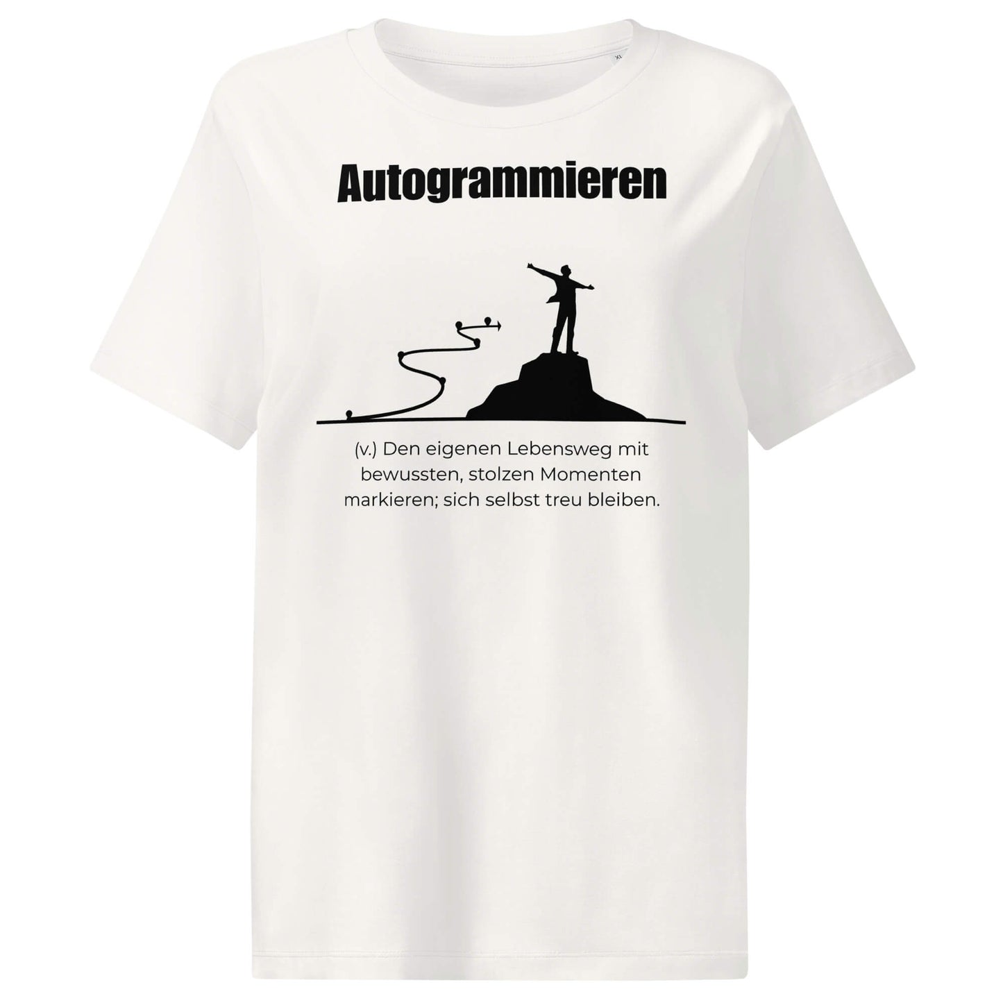 Autogrammieren Damen T-Shirt in Off White – schwarzer Aufdruck, Bio-Baumwolle, femininer Schnitt – Wortstolz