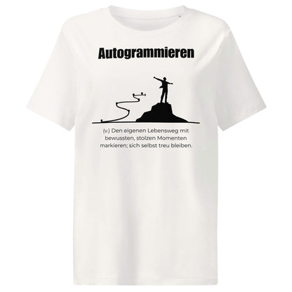Autogrammieren Damen T-Shirt in Off White – schwarzer Aufdruck, Bio-Baumwolle, femininer Schnitt – Wortstolz