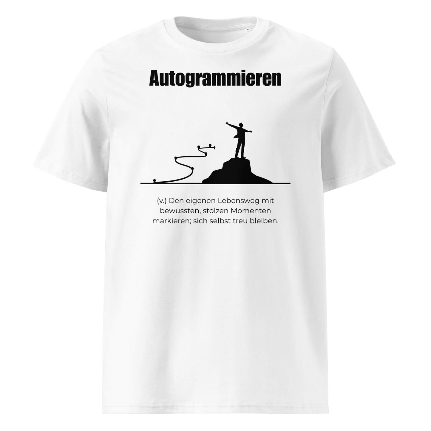 Autogrammieren Herren T-Shirt in White – schwarzer Aufdruck, Bio-Baumwolle, maskuliner Schnitt – Wortstolz