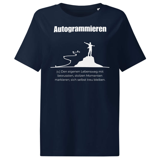 Autogrammieren Damen T-Shirt in French Navy – weißer Aufdruck, Bio-Baumwolle, femininer Schnitt – Wortstolz