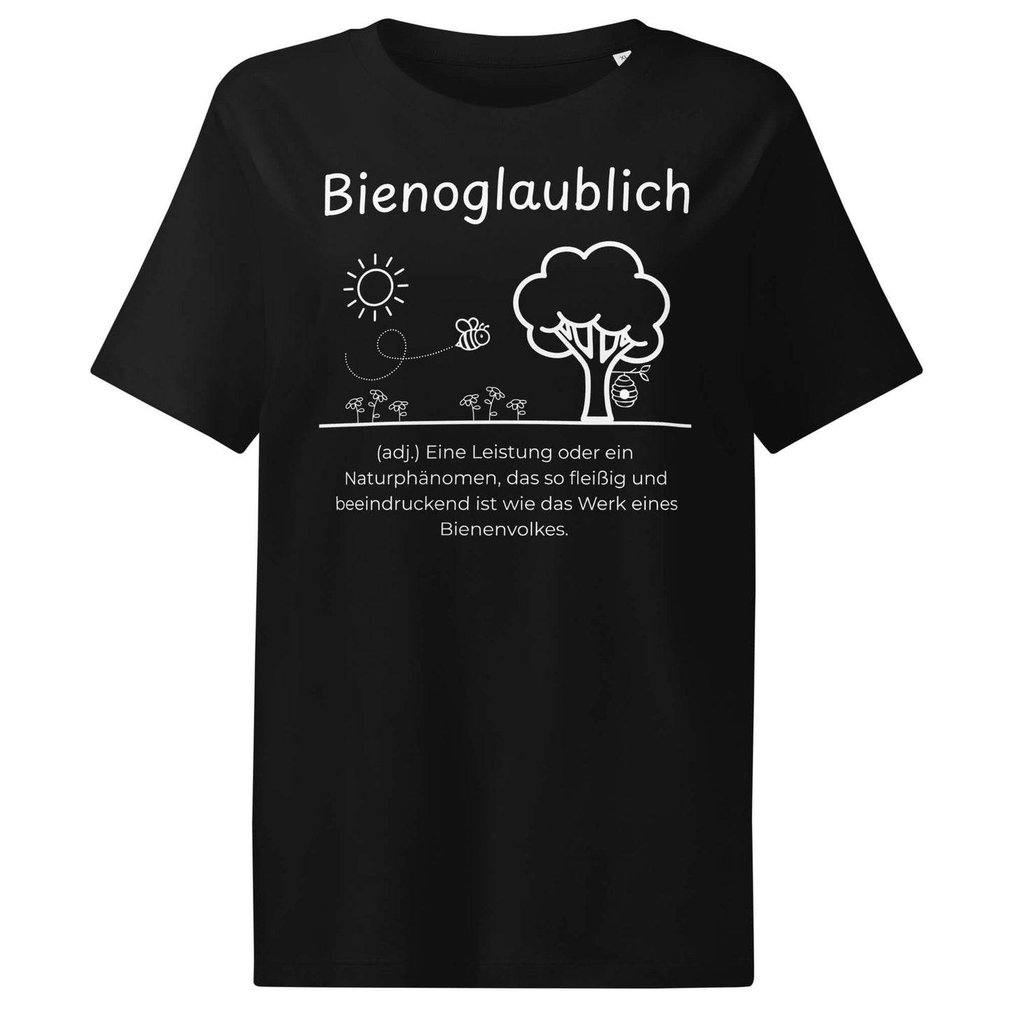 Bienoglaublich Damen T-Shirt in Black – weißer Aufdruck, Bio-Baumwolle, femininer Schnitt – Wortstolz