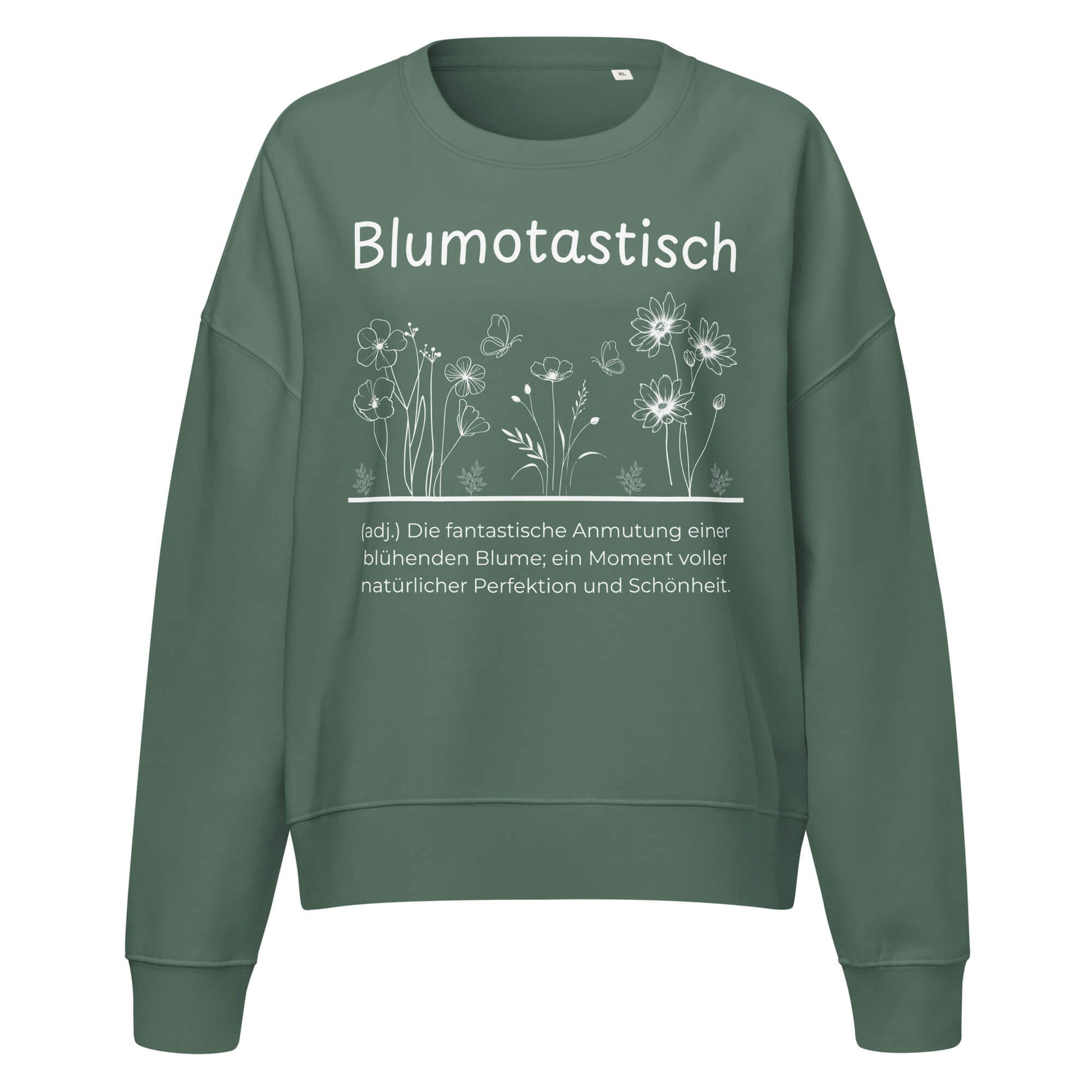 Blumotastisch Damen Pullover in Green Bay – weißer Aufdruck, Bio-Baumwolle, femininer Schnitt – Wortstolz