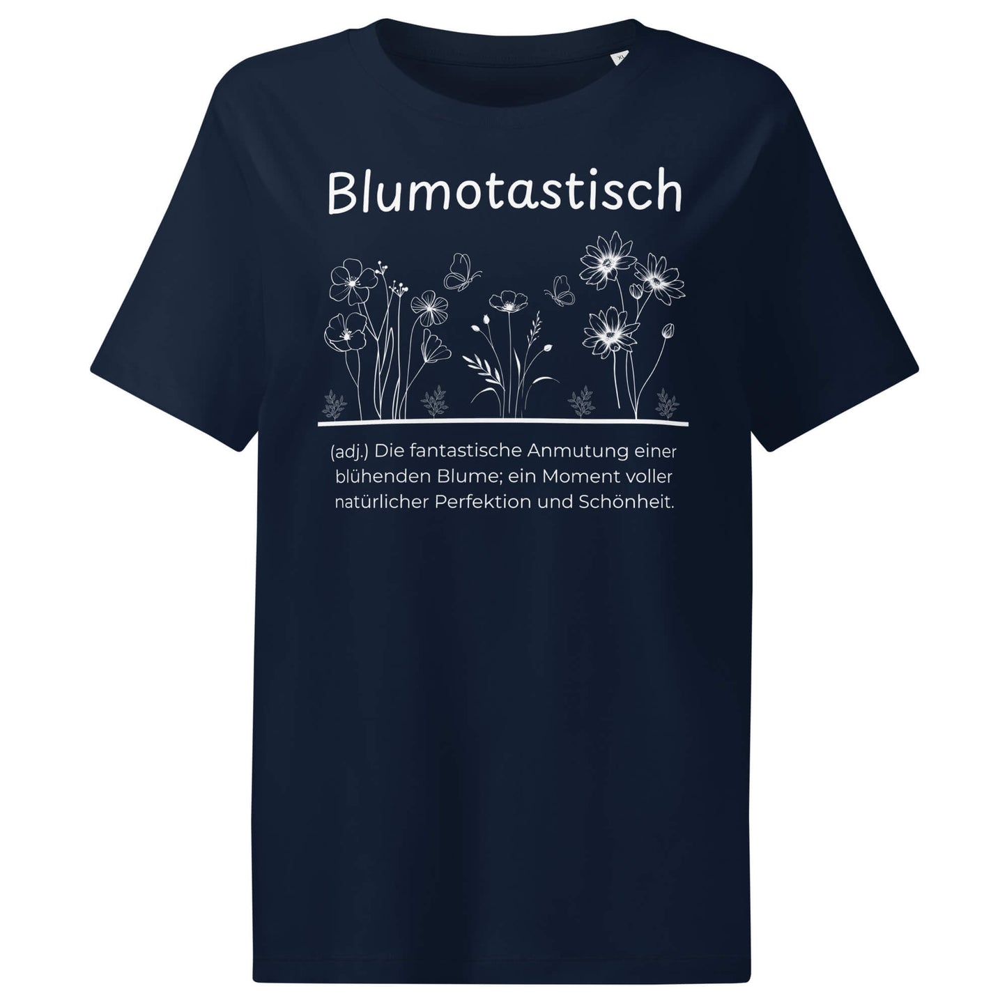 Blumotastisch Damen T-Shirt in French Navy – weißer Aufdruck, Bio-Baumwolle, femininer Schnitt – Wortstolz