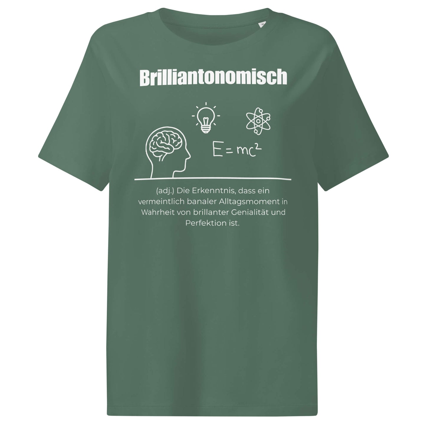 Brilliantonomisch Damen T-Shirt in Green Bay – weißer Aufdruck, Bio-Baumwolle, femininer Schnitt – Wortstolz