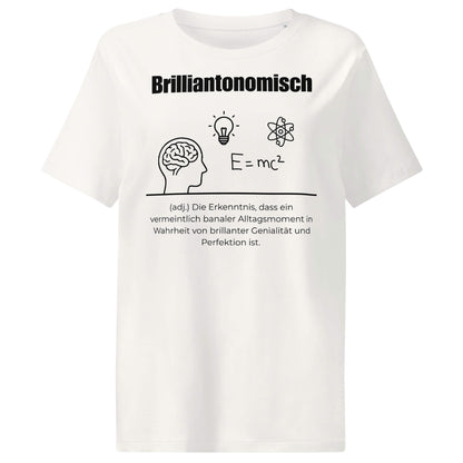 Brilliantonomisch Damen T-Shirt in Off White – schwarzer Aufdruck, Bio-Baumwolle, femininer Schnitt – Wortstolz