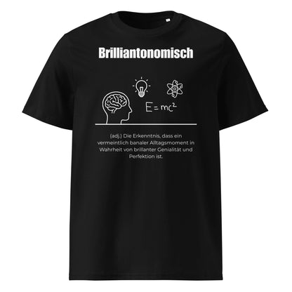 Brilliantonomisch Herren T-Shirt in Black – weißer Aufdruck, Bio-Baumwolle, maskuliner Schnitt – Wortstolz
