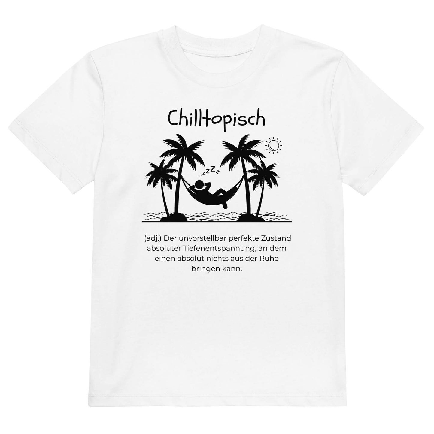 Chilltopisch Kinder-T-Shirt in White – weißer Aufdruck, Bio-Baumwolle, reguläter Schnitt – Wortstolz