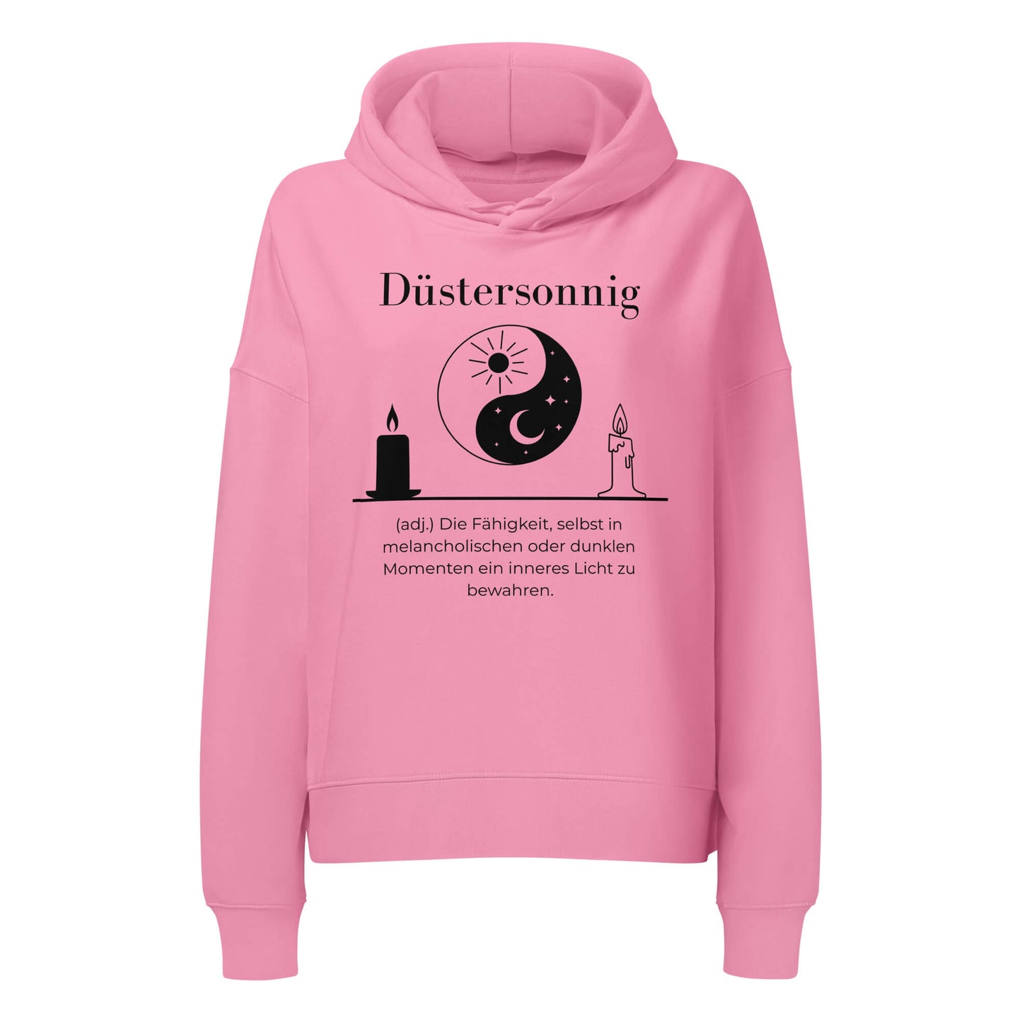 Düstersonnig Damen Hoodie in Bubble Pink – schwarzer Aufdruck, Bio-Baumwolle, femininer Schnitt – Wortstolz
