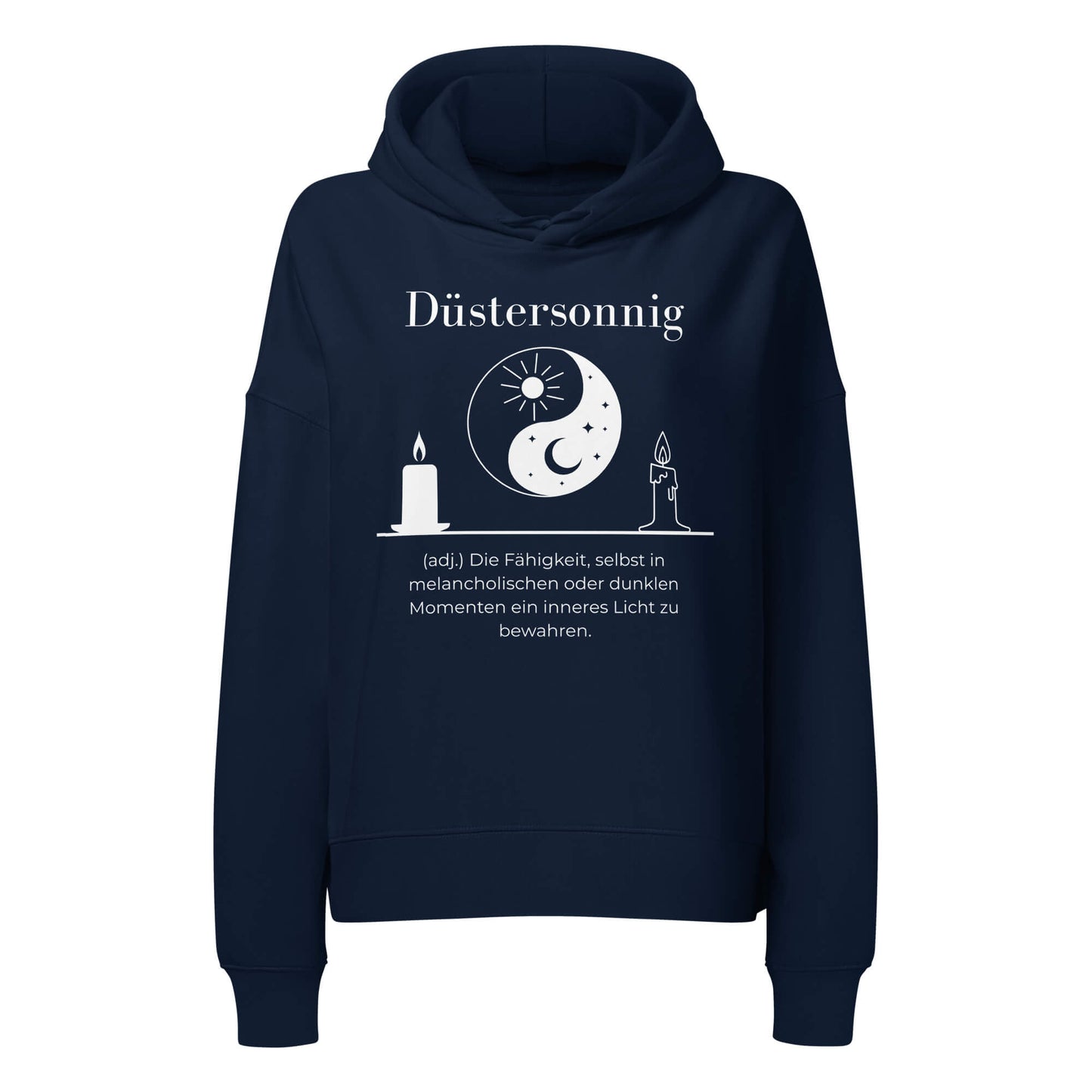 Düstersonnig Damen Hoodie in French Navy – weißer Aufdruck, Bio-Baumwolle, femininer Schnitt – Wortstolz