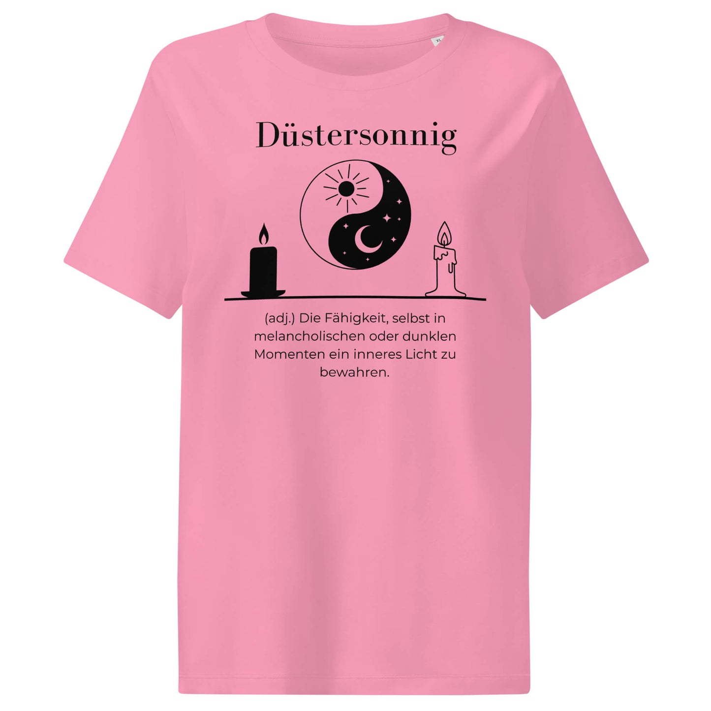 Düstersonnig Damen T-Shirt in Bubble Pink – schwarzer Aufdruck, Bio-Baumwolle, femininer Schnitt – Wortstolz