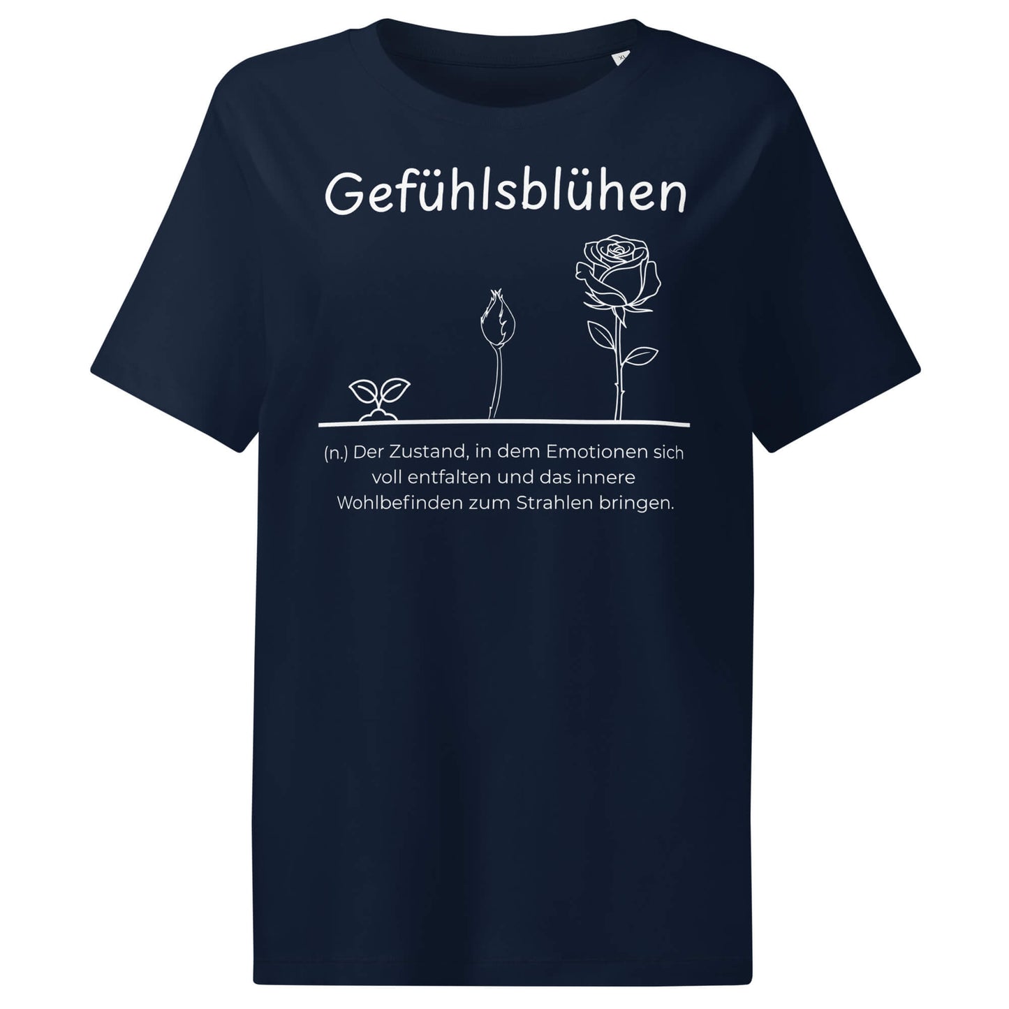 Gefühlsblühen Damen T-Shirt in French Navy – weißer Aufdruck, Bio-Baumwolle, femininer Schnitt – Wortstolz