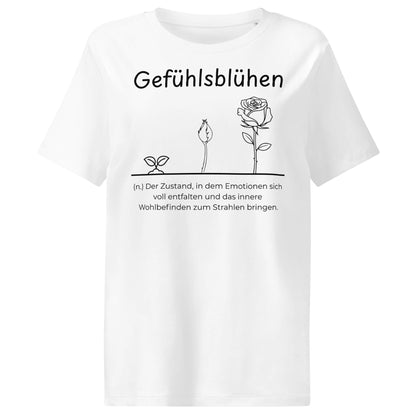Gefühlsblühen Damen T-Shirt in White – schwarzer Aufdruck, Bio-Baumwolle, femininer Schnitt – Wortstolz