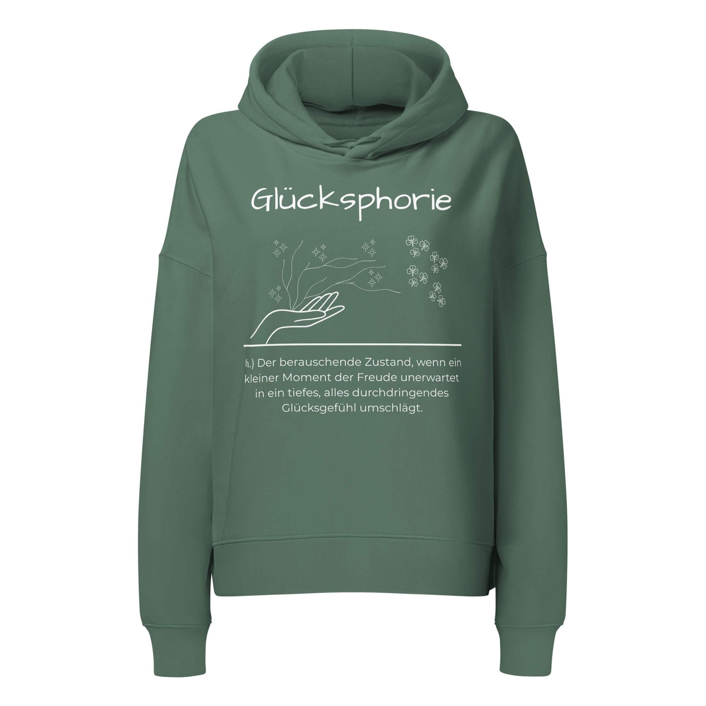 Glücksphorie Damen Hoodie in Green Bay – weißer Aufdruck, Bio-Baumwolle, femininer Schnitt – Wortstolz