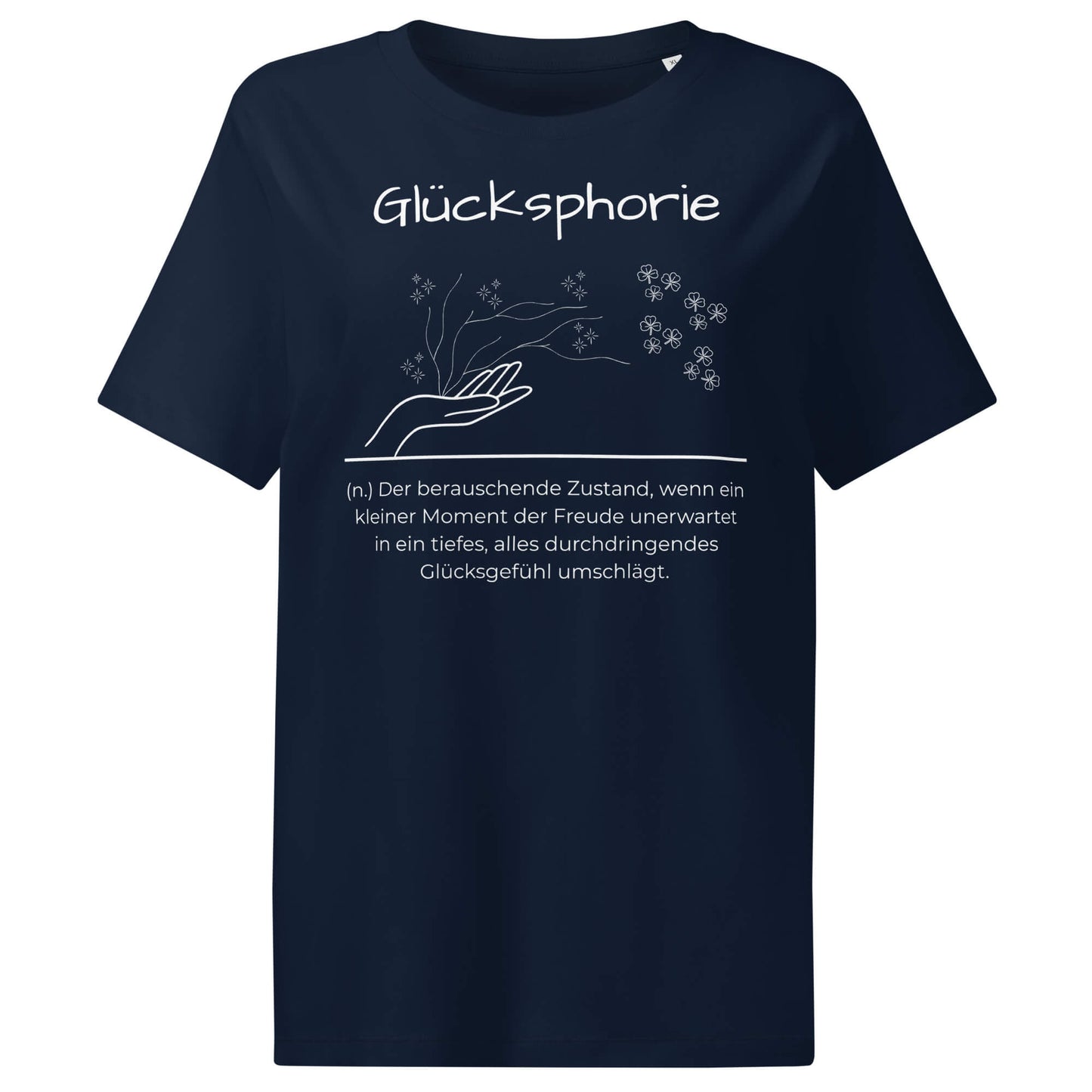 Glücksphorie Damen T-Shirt in French Navy – weißer Aufdruck, Bio-Baumwolle, femininer Schnitt – Wortstolz