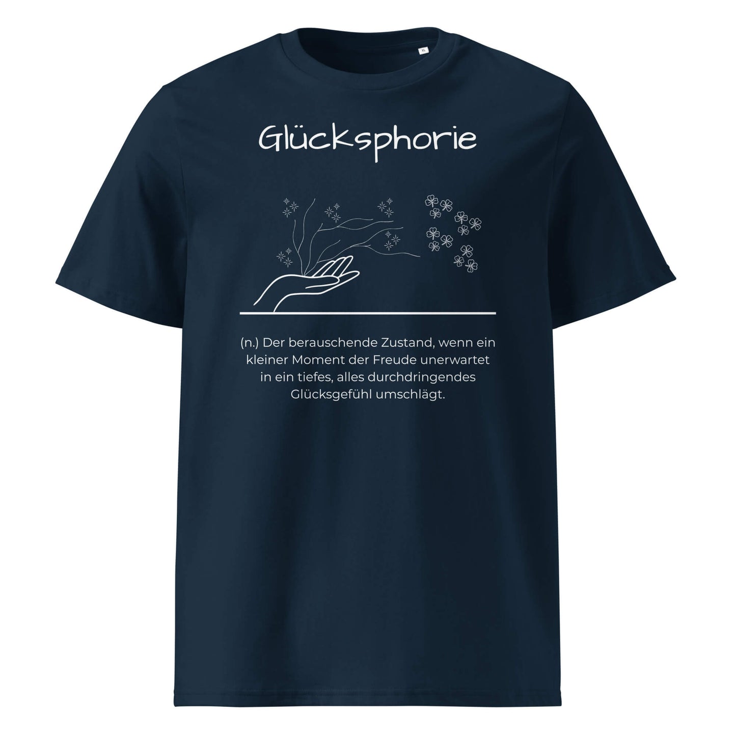 Glücksphorie Herren T-Shirt in French Navy – weißer Aufdruck, Bio-Baumwolle, maskuliner Schnitt – Wortstolz
