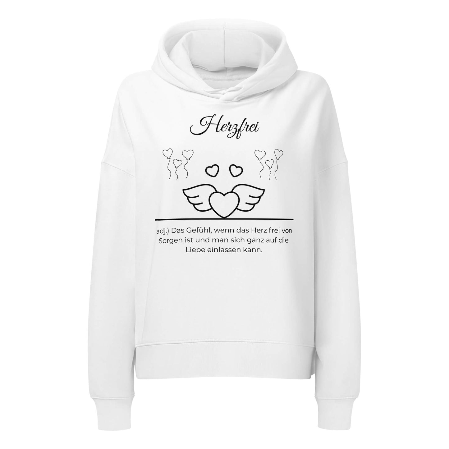 Herzfrei Damen Hoodie in White – schwarzer Aufdruck, Bio-Baumwolle, femininer Schnitt – Wortstolz