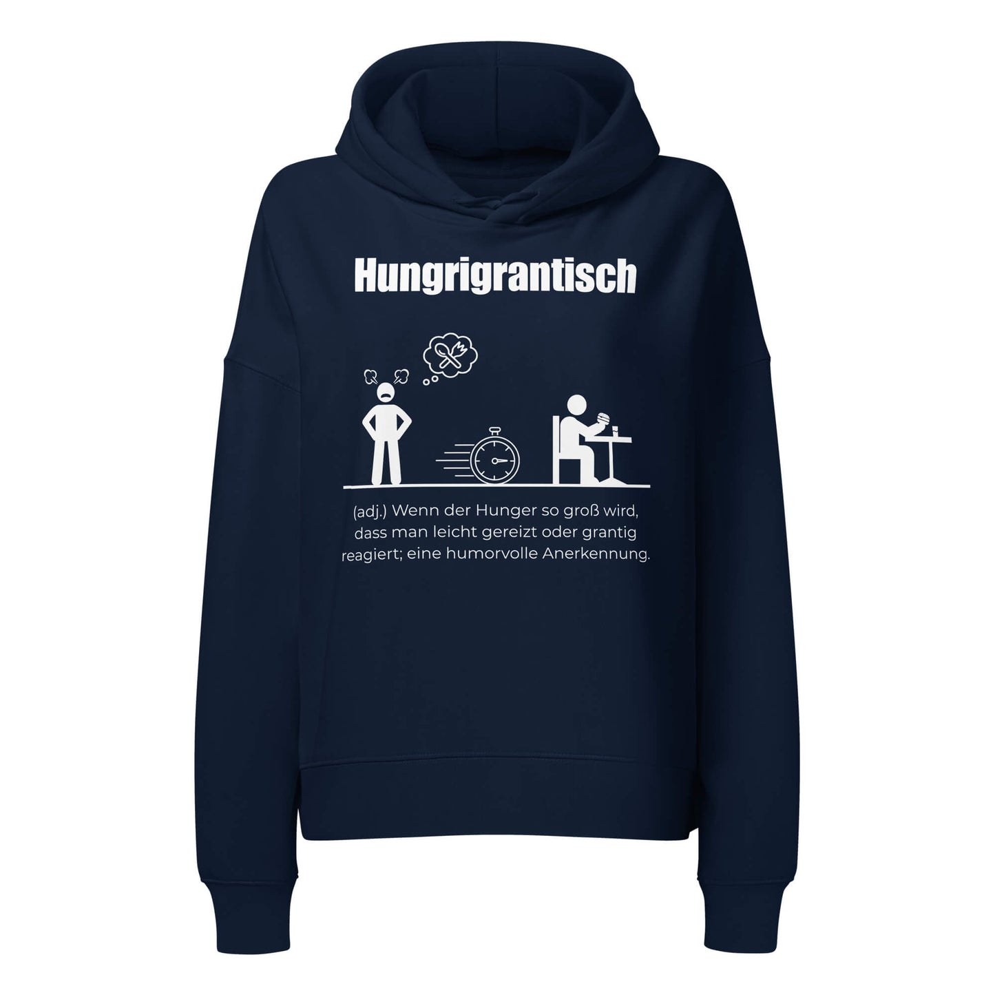 Hungrigrantisch Damen Hoodie in French Navy – weißer Aufdruck, Bio-Baumwolle, femininer Schnitt – Wortstolz