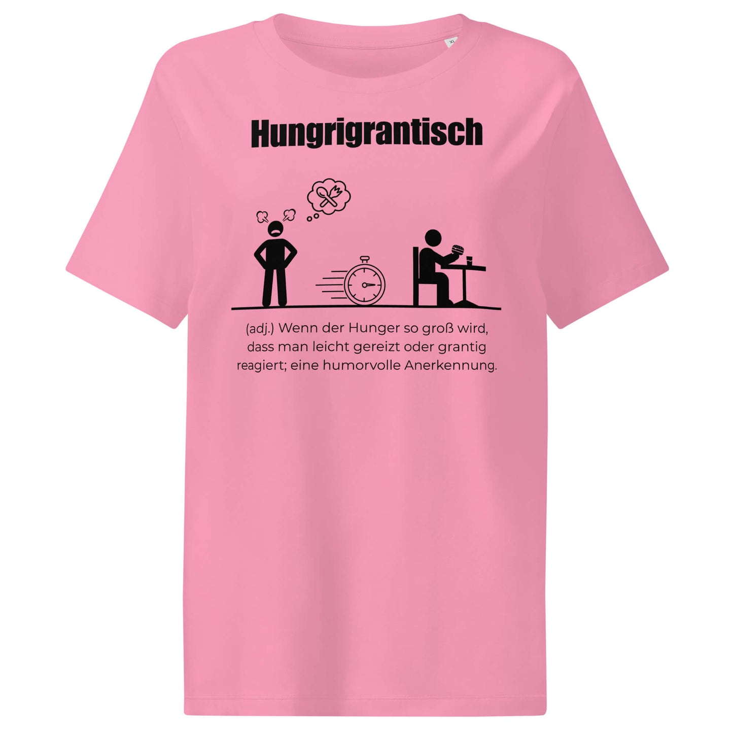 Hungrigrantisch Damen T-Shirt in Bubble Pink – schwarzer Aufdruck, Bio-Baumwolle, femininer Schnitt – Wortstolz