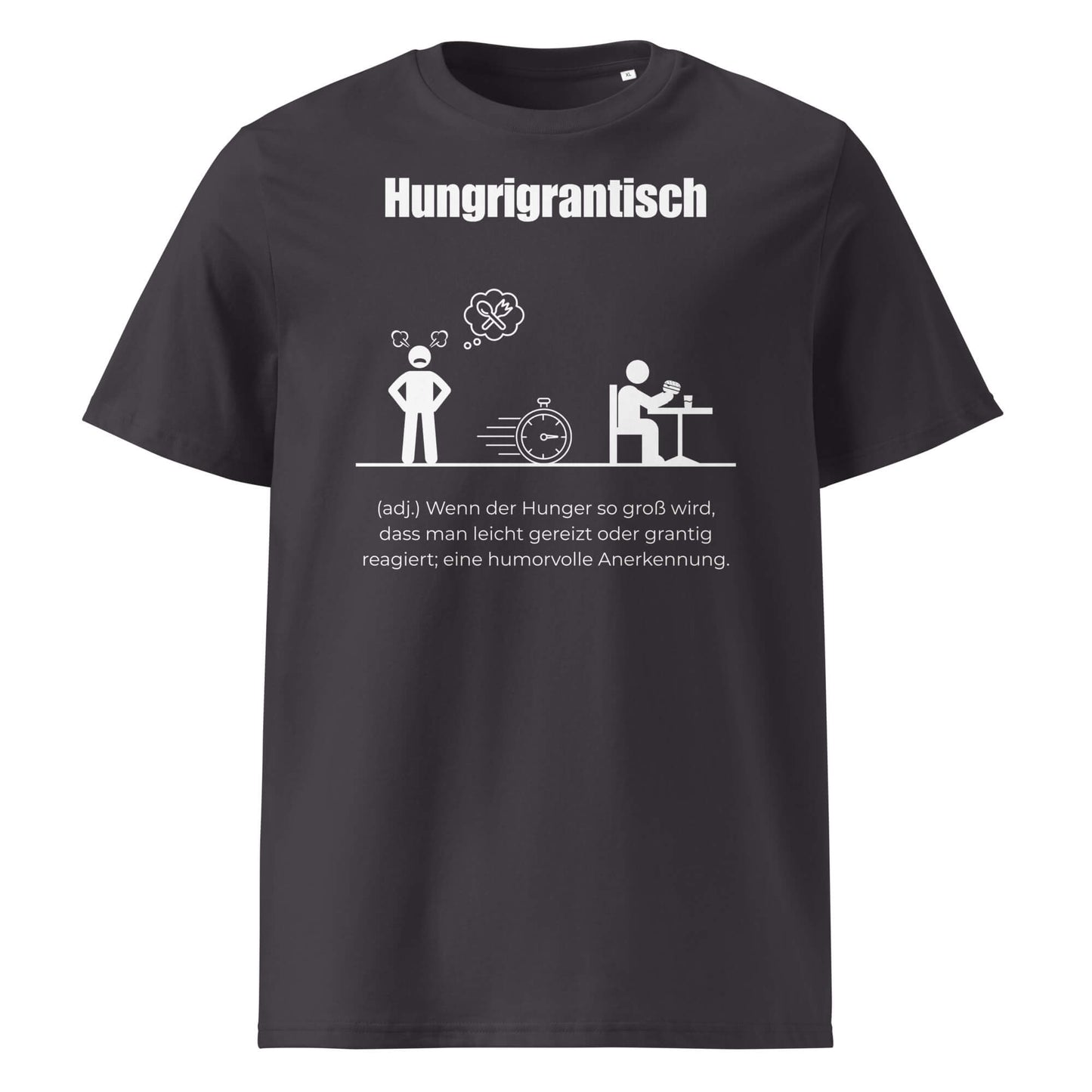 Hungrigrantisch Herren T-Shirt in Anthracite – weißer Aufdruck, Bio-Baumwolle, maskuliner Schnitt – Wortstolz
