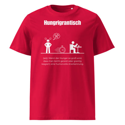 Hungrigrantisch Herren T-Shirt in Red – weißer Aufdruck, Bio-Baumwolle, maskuliner Schnitt – Wortstolz