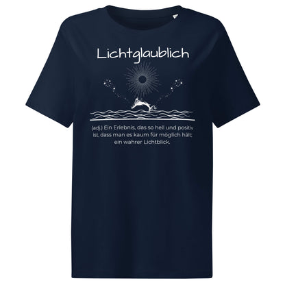 Lichtglaublich Damen T-Shirt in French Navy – weißer Aufdruck, Bio-Baumwolle, femininer Schnitt – Wortstolz