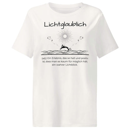 Lichtglaublich Damen T-Shirt in Off White – schwarzer Aufdruck, Bio-Baumwolle, femininer Schnitt – Wortstolz