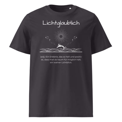 Lichtglaublich Herren T-Shirt in Anthracite – weißer Aufdruck, Bio-Baumwolle, maskuliner Schnitt – Wortstolz