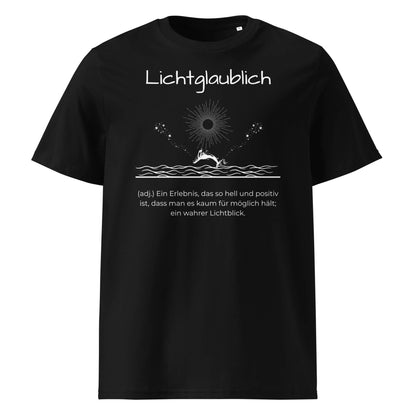 Lichtglaublich Herren T-Shirt in Black – weißer Aufdruck, Bio-Baumwolle, maskuliner Schnitt – Wortstolz
