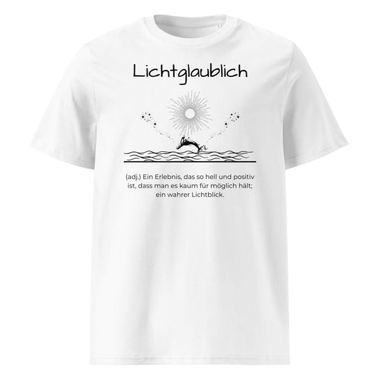 Lichtglaublich Herren T-Shirt in White – schwarzer Aufdruck, Bio-Baumwolle, maskuliner Schnitt – Wortstolz