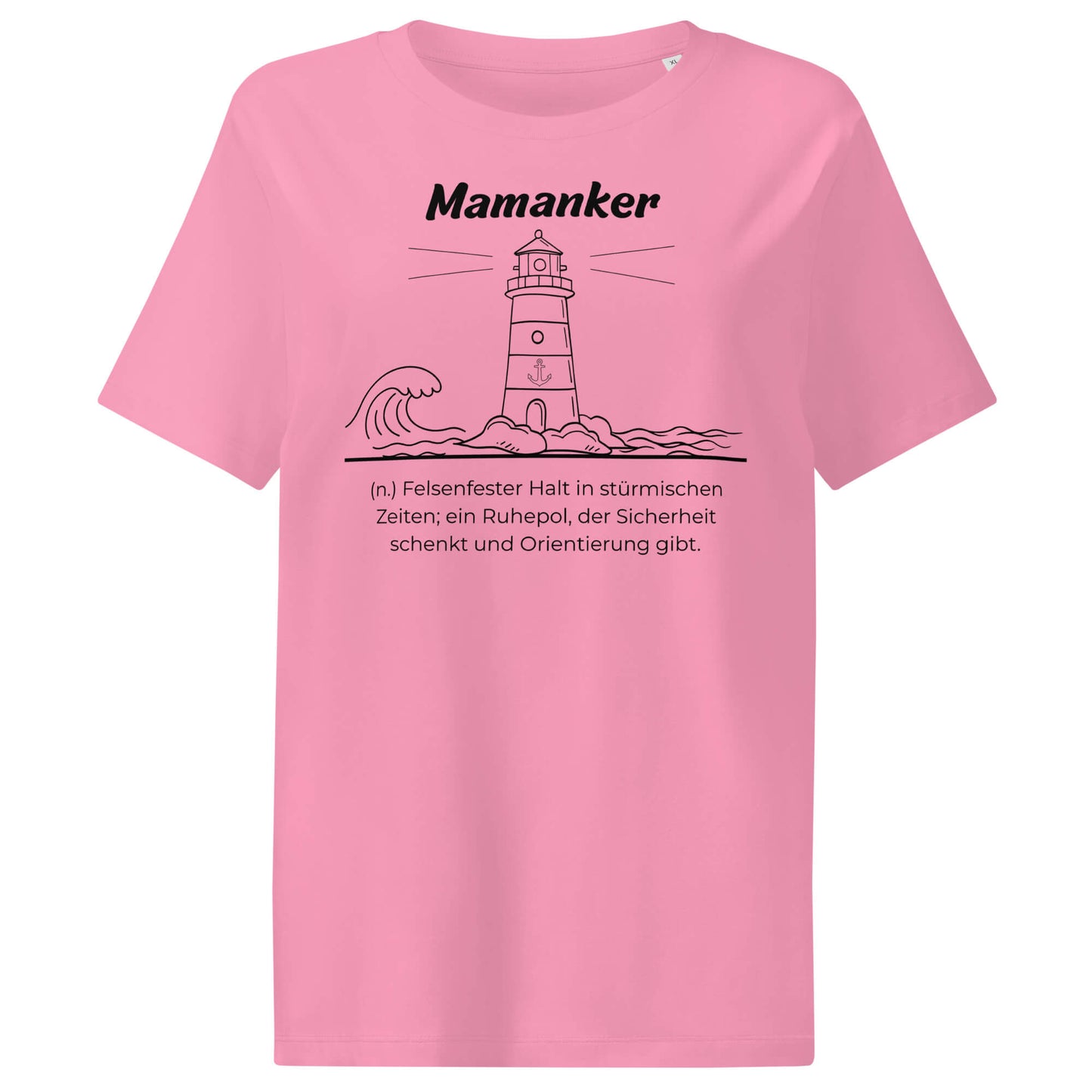 Mamanker Damen T-Shirt in Bubble Pink – schwarzer Aufdruck, Bio-Baumwolle, femininer Schnitt – Wortstolz