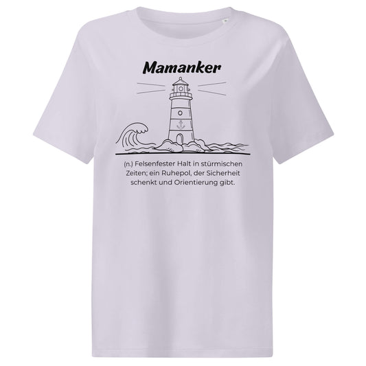 Mamanker Damen T-Shirt in Lavender – schwarzer Aufdruck, Bio-Baumwolle, femininer Schnitt – Wortstolz