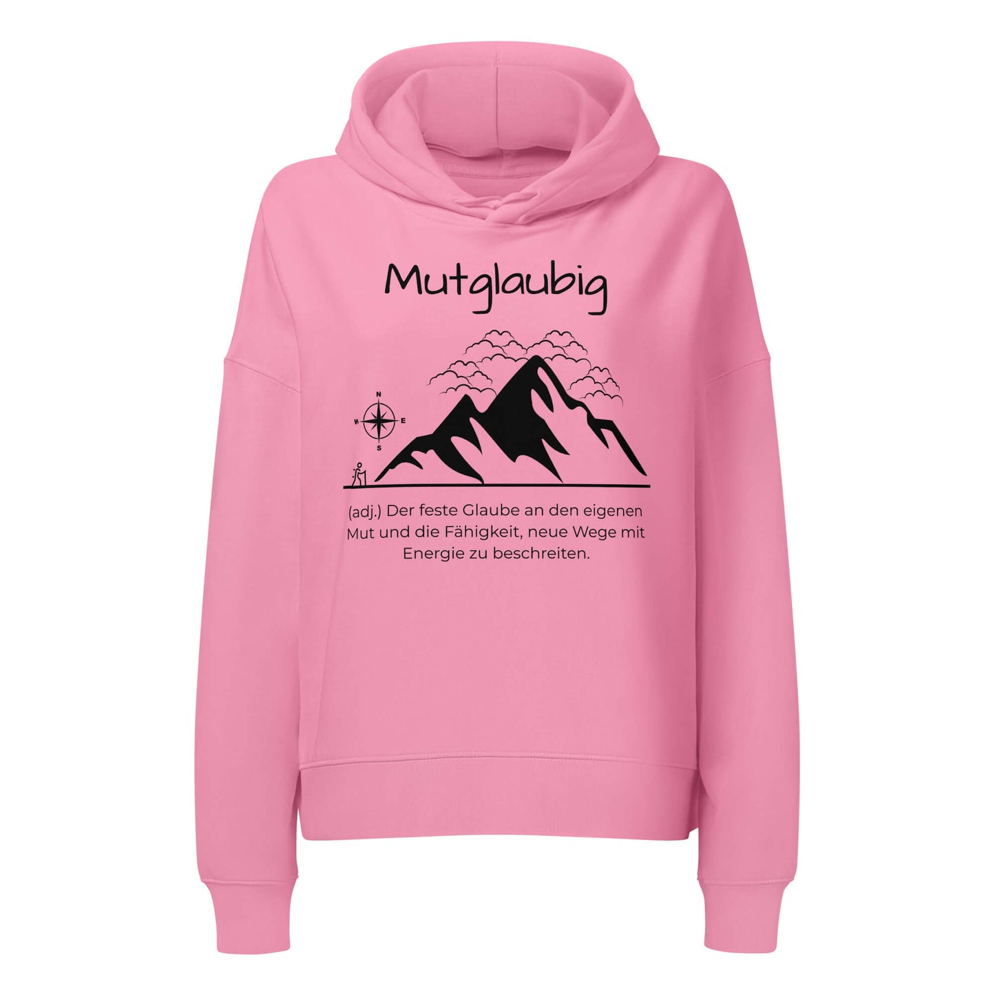 Mutglaubig Damen Hoodie in Bubble Pink – schwarzer Aufdruck, Bio-Baumwolle, femininer Schnitt – Wortstolz