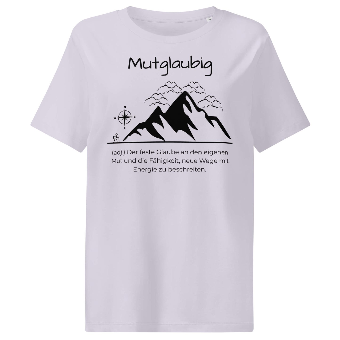 Mutglaubig Damen T-Shirt in Lavender – schwarzer Aufdruck, Bio-Baumwolle, femininer Schnitt – Wortstolz