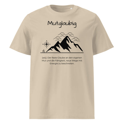 Mutglaubig Herren T-Shirt in Desert Dust – schwarzer Aufdruck, Bio-Baumwolle, maskuliner Schnitt – Wortstolz