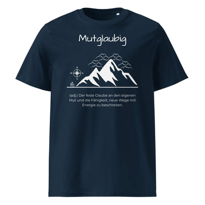 Mutglaubig Herren T-Shirt in French Navy – weißer Aufdruck, Bio-Baumwolle, maskuliner Schnitt – Wortstolz