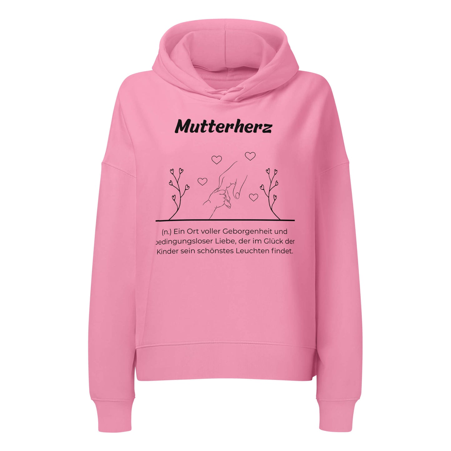 Mutterherz Damen Hoodie in Bubble Pink – schwarzer Aufdruck, Bio-Baumwolle, femininer Schnitt – Wortstolz