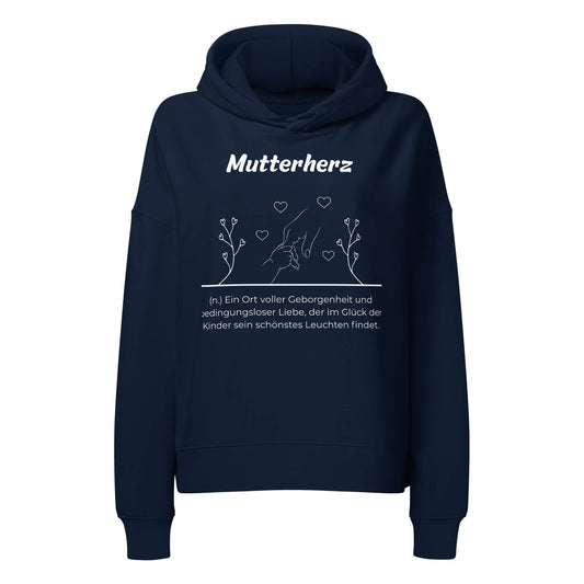 Mutterherz Damen Hoodie in French Navy – weißer Aufdruck, Bio-Baumwolle, femininer Schnitt – Wortstolz