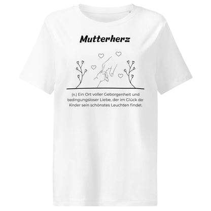 Mutterherz Damen T-Shirt in White – schwarzer Aufdruck, Bio-Baumwolle, femininer Schnitt – Wortstolz
