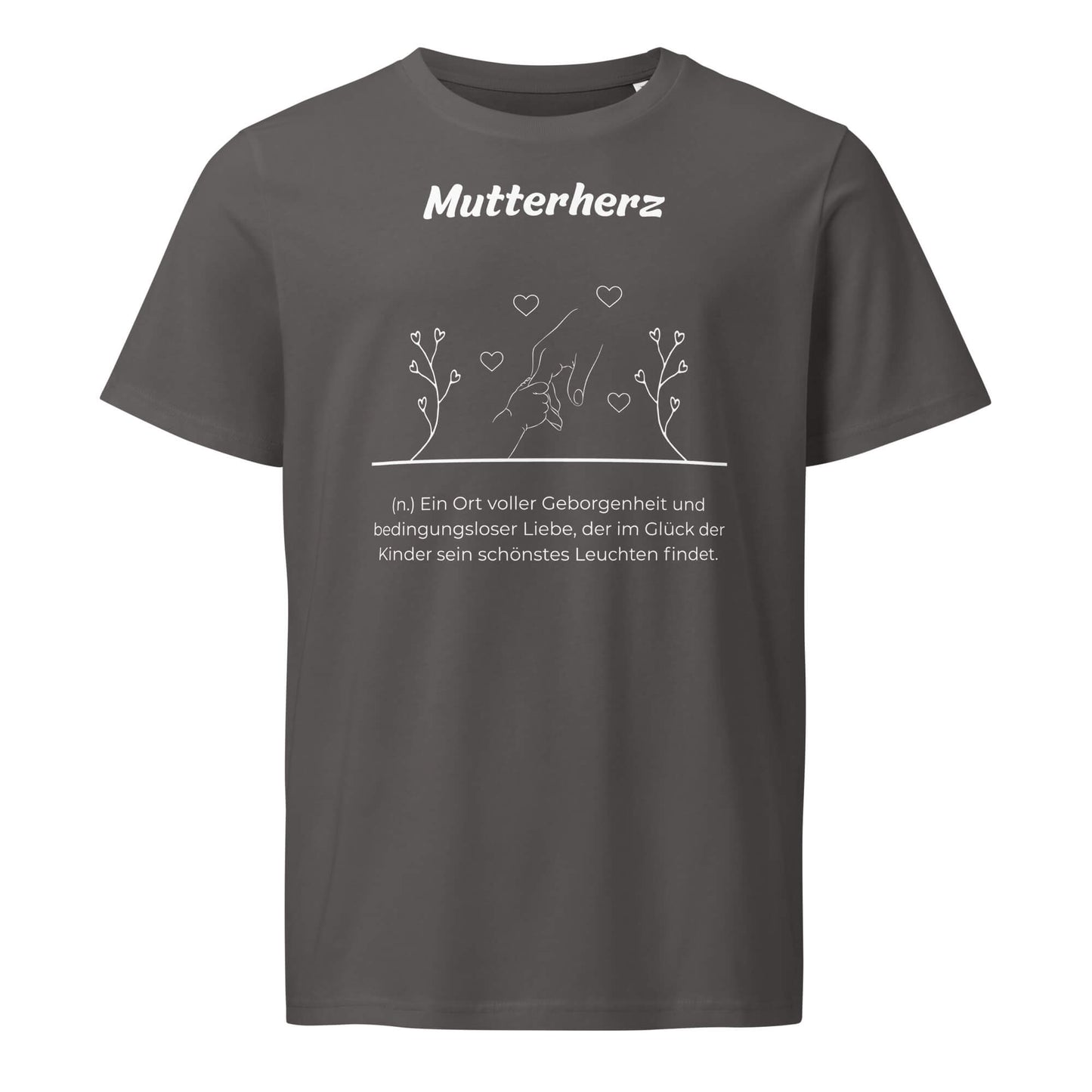 Geschenk T-Shirt - Mutterherz T-Shirt in Anthracite aus 155g/m² Bio-Baumwolle, Res5 Edition, Frontansicht mit weißem Print
