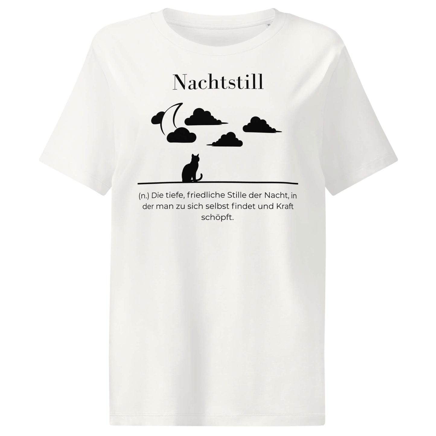 Nachtstill Damen T-Shirt in Off White – schwarzer Aufdruck, Bio-Baumwolle, femininer Schnitt – Wortstolz