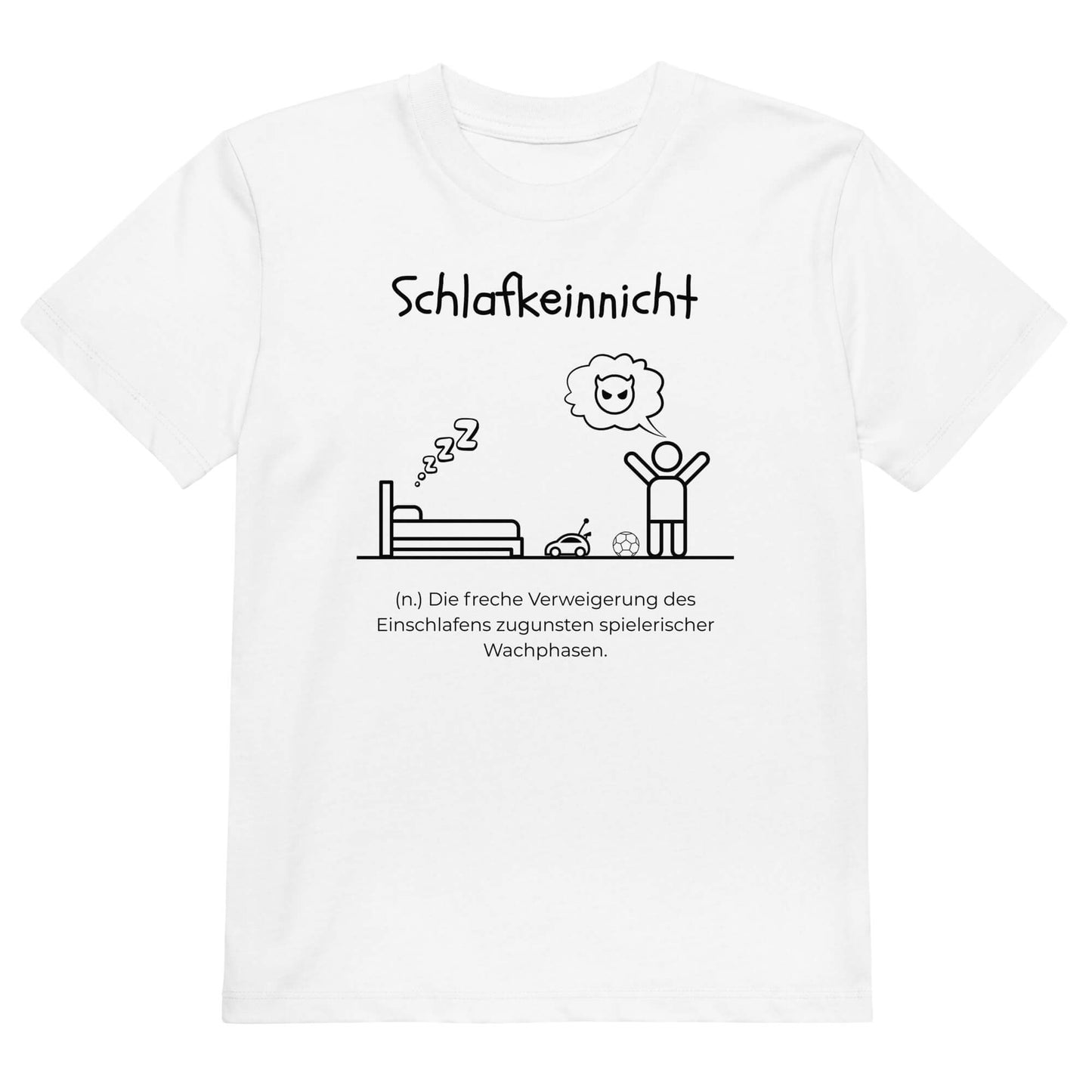 Schlafkeinnicht Kinder-T-Shirt in White – weißer Aufdruck, Bio-Baumwolle, reguläter Schnitt – Wortstolz