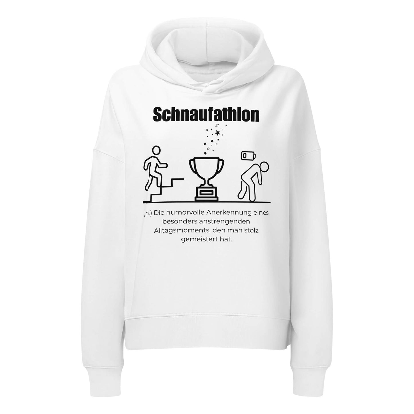 Schnaufathlon Damen Hoodie in White – schwarzer Aufdruck, Bio-Baumwolle, femininer Schnitt – Wortstolz