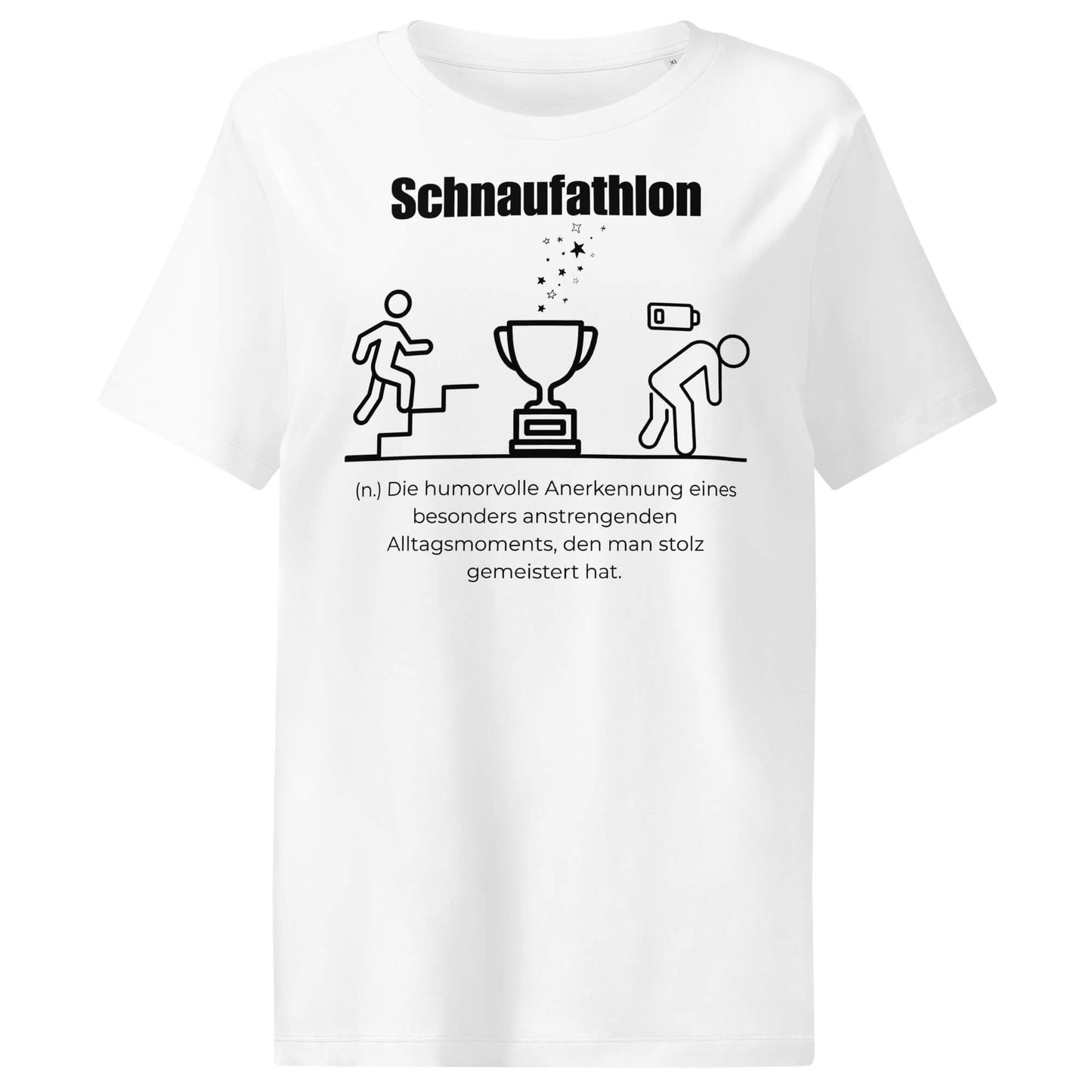 Schnaufathlon Damen T-Shirt in White – schwarzer Aufdruck, Bio-Baumwolle, femininer Schnitt – Wortstolz