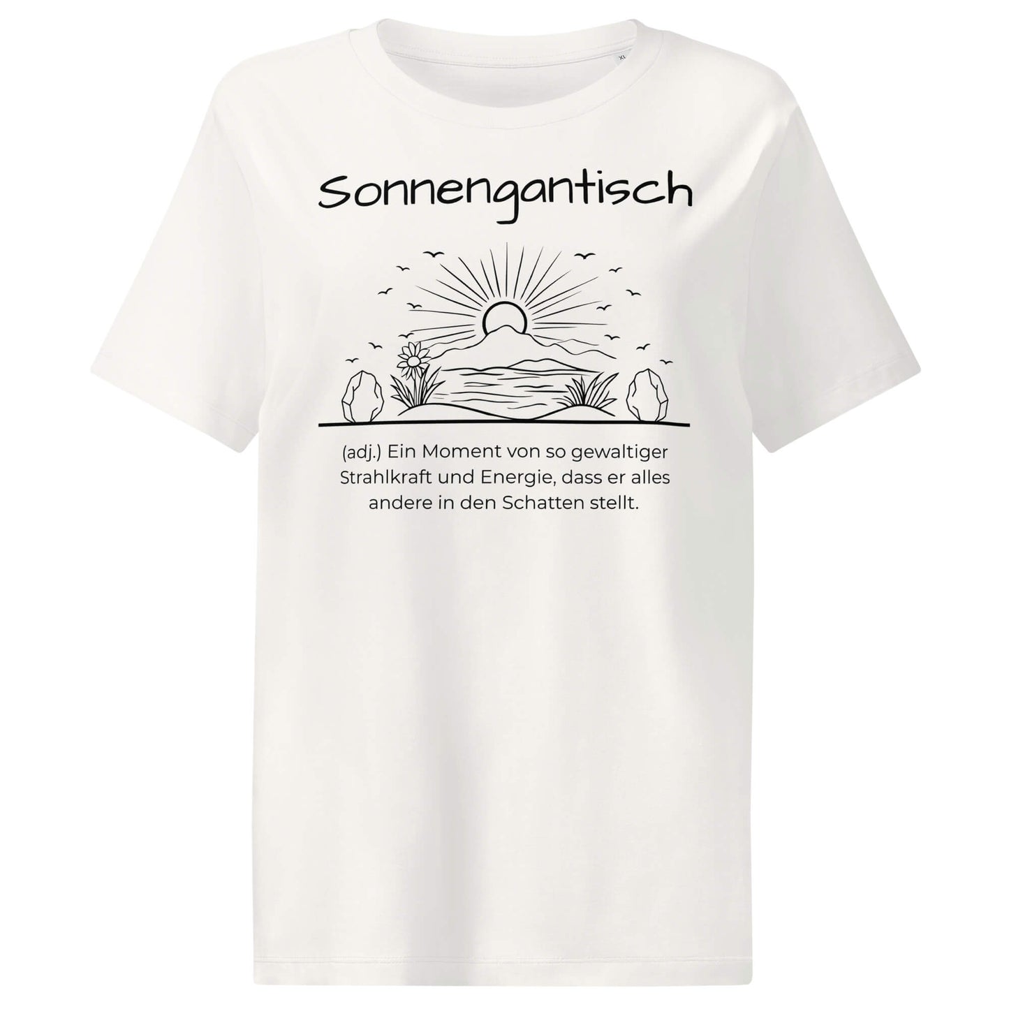 Sonnengantisch Damen T-Shirt in Off White – schwarzer Aufdruck, Bio-Baumwolle, femininer Schnitt – Wortstolz
