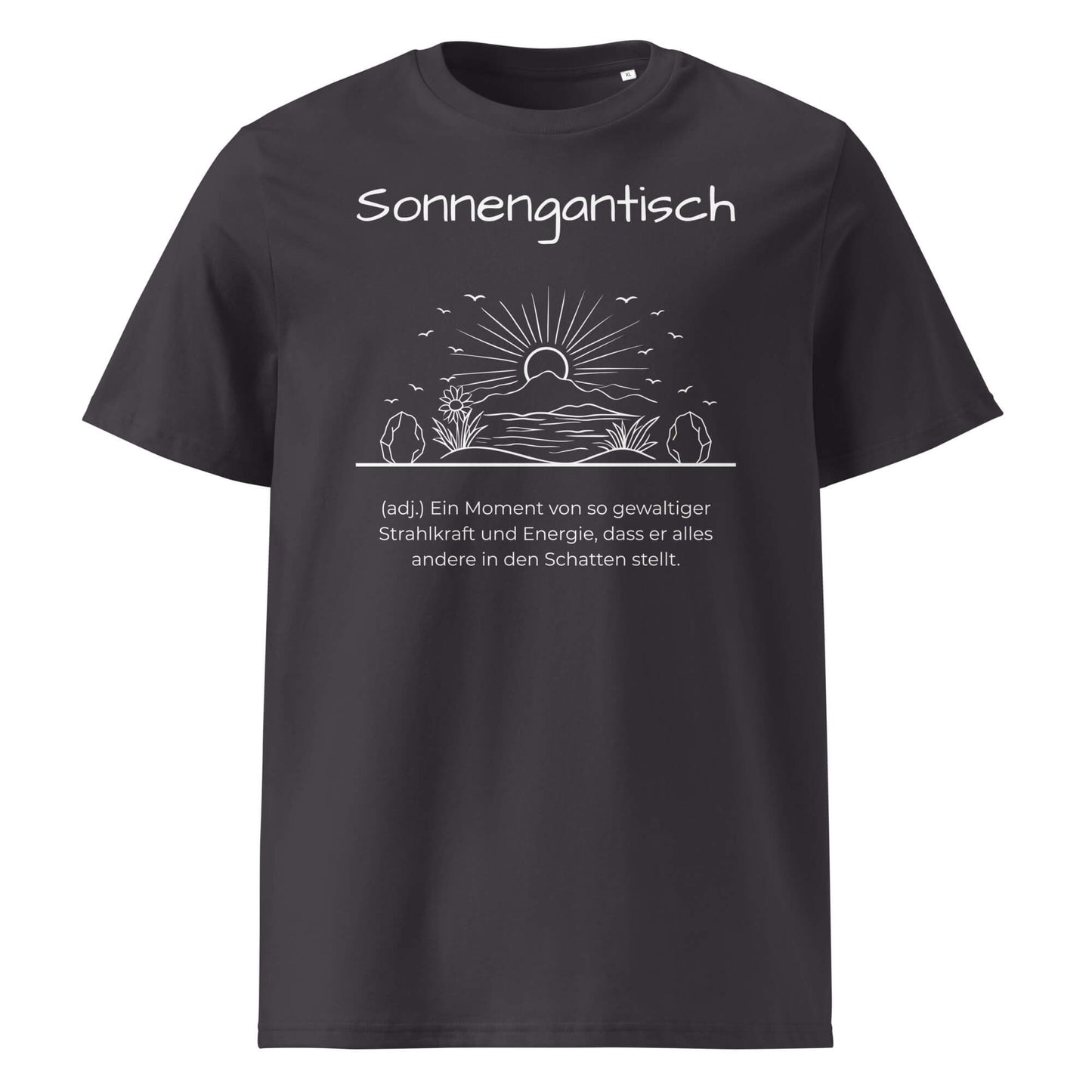 Sonnengantisch Herren T-Shirt in Anthracite – weißer Aufdruck, Bio-Baumwolle, maskuliner Schnitt – Wortstolz