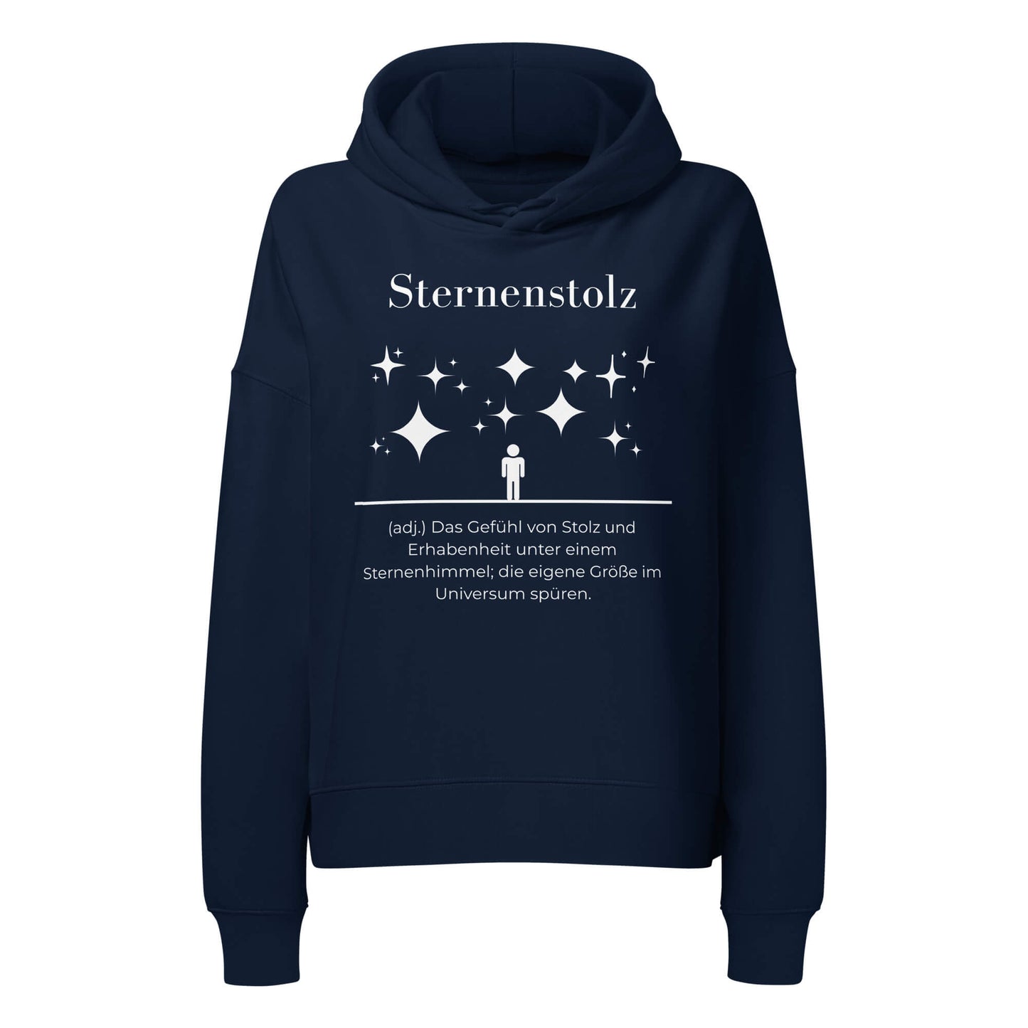 Sternenstolz Damen Hoodie in French Navy – weißer Aufdruck, Bio-Baumwolle, femininer Schnitt – Wortstolz